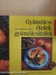 Gyümölcsételek, gyümölcsitalok