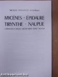 Mycénes-Épidaure-Tirynthe-Nauplie