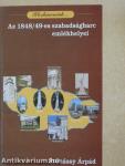 Az 1848/49-es szabadságharc emlékhelyei