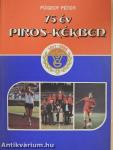 75 év piros-kékben