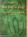 Ha fáj a fog!