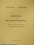 Cristoterapia e relazioni interpersonali