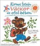 Vackor az első bében