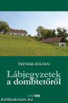 Lábjegyzetek a dombtetőről