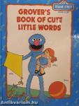 Grover's Book of Cute Little Words