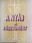 A nyáj a pásztorért