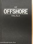 Az offshore halála