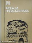 Irodalmi hagyományaink