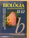 Biológia feladatgyűjtemény 11-12