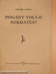 Pogány volt-e Sokrates?