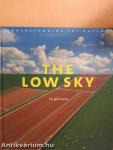 The Low Sky in Pictures