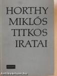 Horthy Miklós titkos iratai