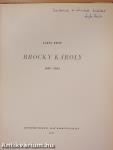 Brocky Károly 1807-1855 (dedikált példány)