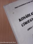 Kosárlabda címjegyzék 2003/2004