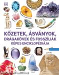 Kőzetek, ásványok, drágakövek és fosszíliák képes enciklopédiája