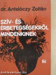 Szív- és érbetegségekről mindenkinek