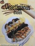 Vegetáriánus ételek