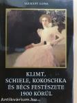 Klimt, Schiele, Kokoschka és Bécs festészete 1900 körül