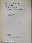 The Unification and Differentiation in Socialist criminal justice