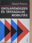 Iskolarendszer és társadalmi mobilitás