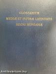 Glossarium mediae et infimae latinitatis regni Hungariae