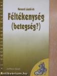 Féltékenység (betegség?)