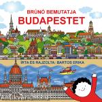 Brúnó bemutatja Budapestet