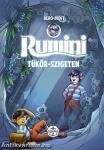 Rumini Tükör-szigeten  - új rajzokkal