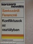 Konfliktusok az osztályban