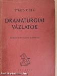 Dramaturgiai vázlatok