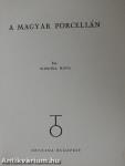 A magyar porcellán