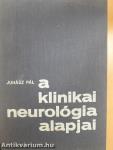 A klinikai neurológia alapjai