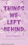 THINGS WE LEFT BEHIND