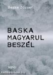 Baska magyarul beszél