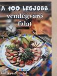 A 100 legjobb vendégváró falat