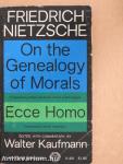 On the Genealogy of Morals/Ecce Homo