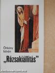 "Rózsakiállítás"