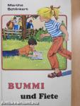 Bummi und Fiete