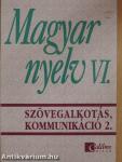 Magyar nyelv VI.