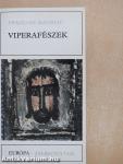 Viperafészek