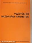 Vezetési és gazdasági ismeretek