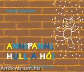 Annipanni, hull a hó!