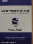 Modernizáció és jólét a magyar gazdaságban és társadalomban