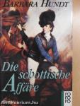 Die schottische Affäre