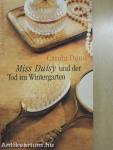 Miss Daisy und der Tod im Wintergarten