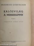 Kalózvilág a Mississippin