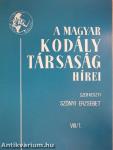 A Magyar Kodály Társaság Hírei 1985/1.