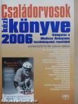 Családorvosok kézikönyve 2006