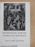 Hesperidák kertje I.