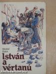 István a vértanú